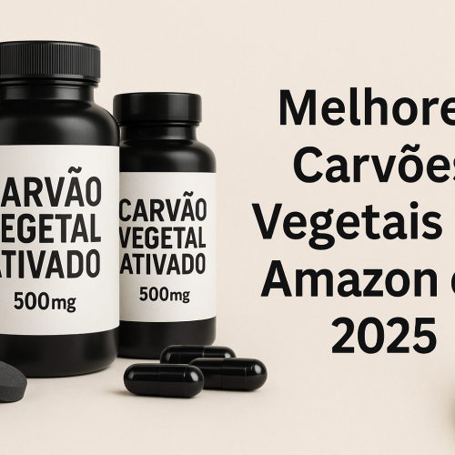✅ Melhores Carvões Vegetais da Amazon em 2025 — Ranking, Benefícios, Preços e Como Escolher